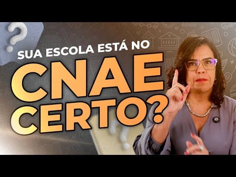 CNAE para Escolas: Evite Multas e Otimize sua Gestão!